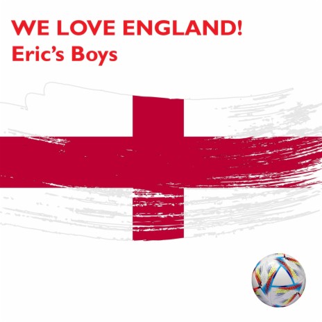 We Love England!