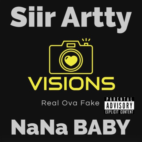 Visions ft. NanaBaby | Boomplay Music