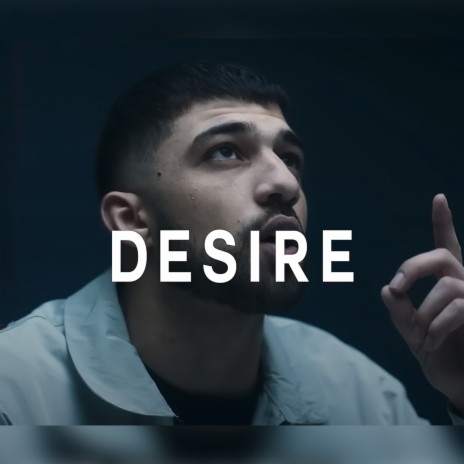 Desire | Boomplay Music