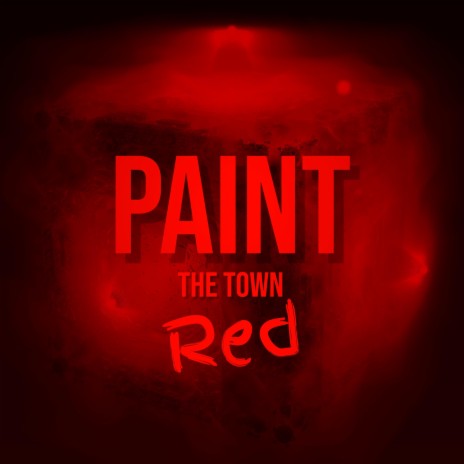 Paint The Town Red (Remix) | Boomplay Music