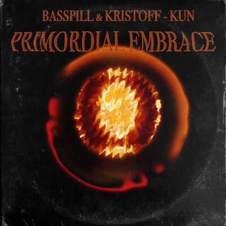Primordial Embrace ft. Kristoff-Kun | Boomplay Music
