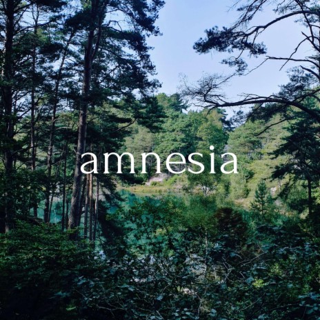 amnesia | Boomplay Music