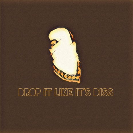 Drop It Like It's Diss ft. Julia Bura | Boomplay Music