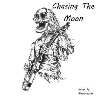 Chasing the moon