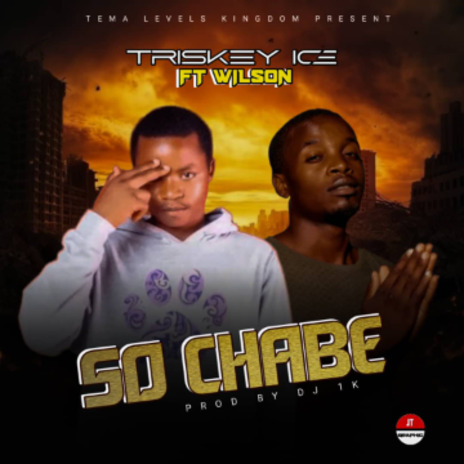 So chabe ft Wilson | Boomplay Music