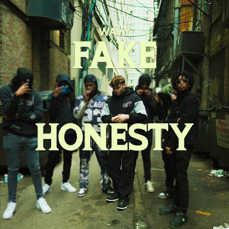 Fake Honesty | Boomplay Music