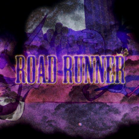 Road Runner | Boomplay Music