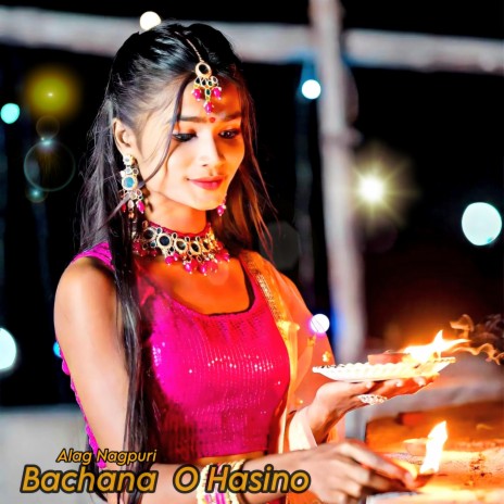 Bachana O Hasino | Boomplay Music