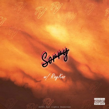 Sorry Not Sorry ft. Raykaz | Boomplay Music