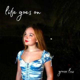 Life Goes On lyrics | Boomplay Music