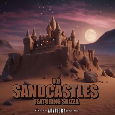 Sandcastles ft. Skizza & Lisa Seidl | Boomplay Music