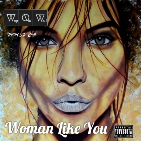 Woman Like You ft. JMoonz