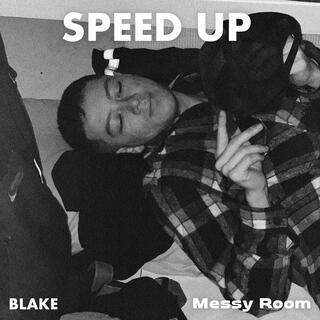 Messy Room (Speed Up Version)