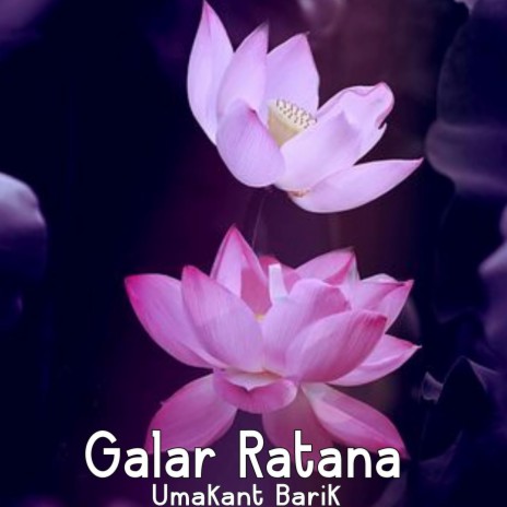 Galar Ratana | Boomplay Music