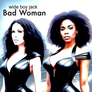 Bad Woman (Radio Edit)