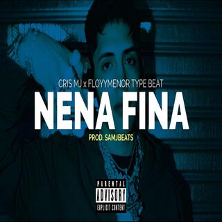 Nena Fina (Beat de Reggaeton Chileno)