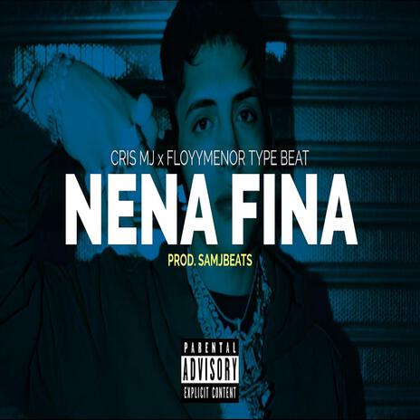 Nena Fina (Beat de Reggaeton Chileno) | Boomplay Music