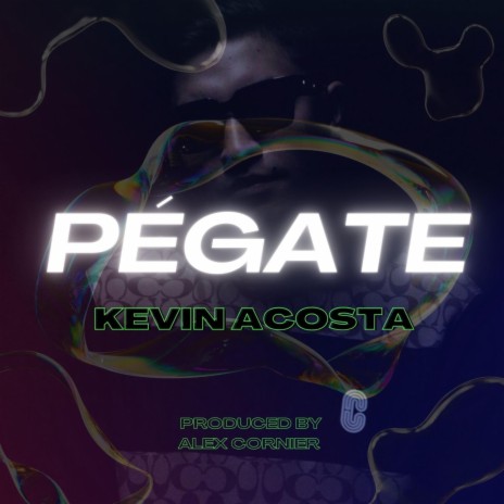 Pégate ft. Alex Cornier | Boomplay Music