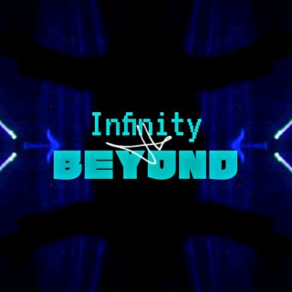 Infinity & Beyond