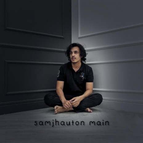 samjhauton main | Boomplay Music