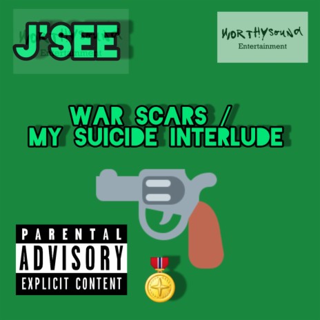 War Scars / My Suicide Interlude | Boomplay Music