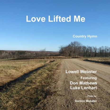 Love Lifted Me (feat. Don Mathews & Luke Lenhart) | Boomplay Music