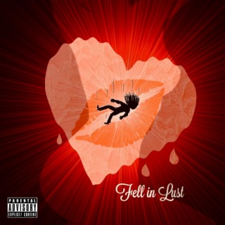 Fell In Lust ft. Reagan Aleigha lyrics | Boomplay Music