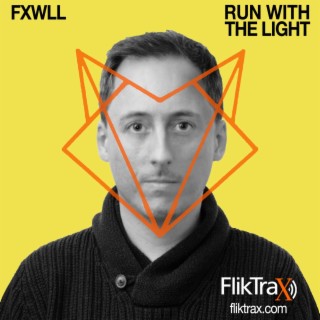 FXWLL (RUN WITH THE LIGHT)