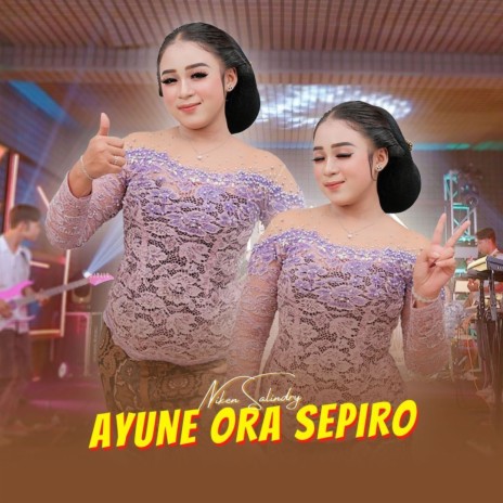 Ayune Ora Sepiro | Boomplay Music