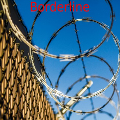 Borderline | Boomplay Music