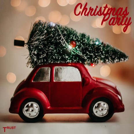 Christmas Party | Boomplay Music