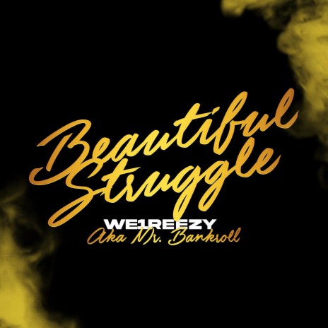 Beautiful Struggle | Boomplay Music