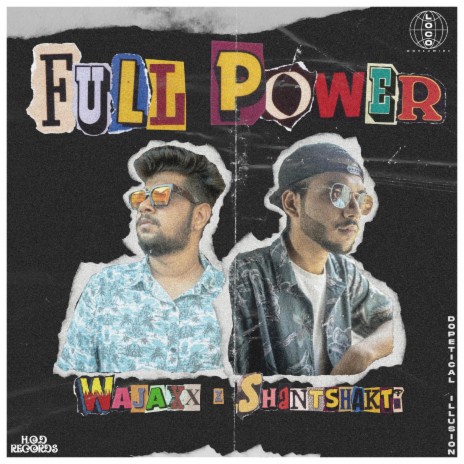 Full Power ft. Wajaxx | Boomplay Music