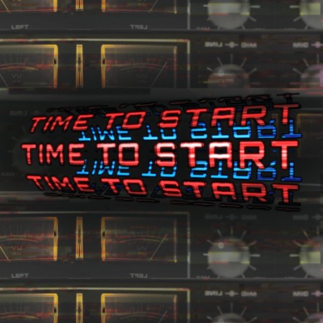Time To Start | Boomplay Music