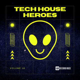 Tech House Heroes, Vol. 16