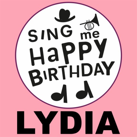 Happy Birthday Lydia (Pop Version)