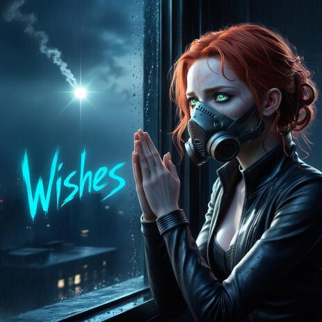 Wishes | Boomplay Music