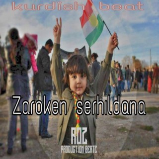 Kurdish beat (zaroken serhıldana)