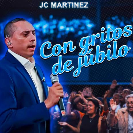 Con gritos de jubilo | Boomplay Music