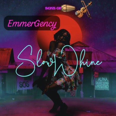 Slow Whine | Boomplay Music