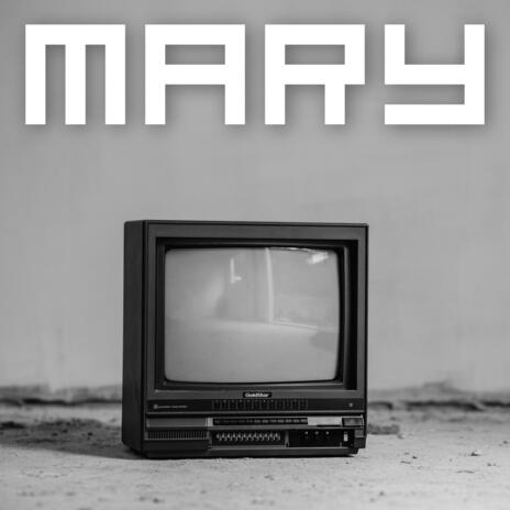 Mary | Boomplay Music