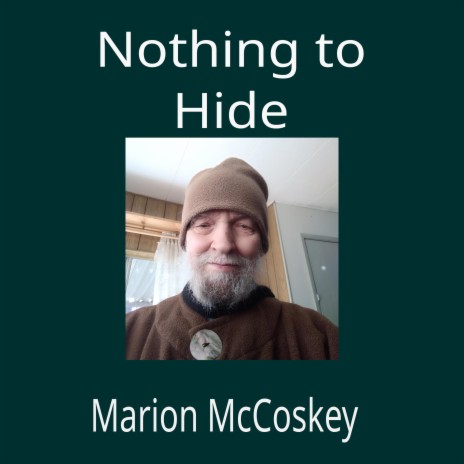 Nothing to Hide