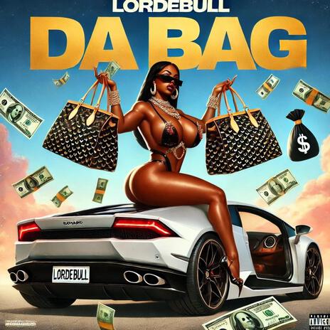 Da Bag | Boomplay Music