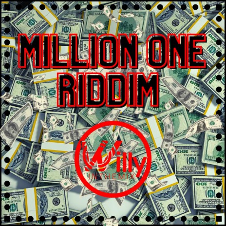 Un Millon (Million One Riddim) ft. Benji Laidley