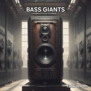 Bass Giants