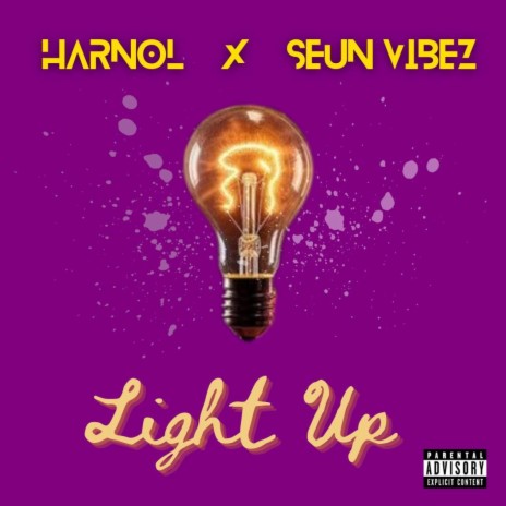 Light Up ft. Seun Vibes