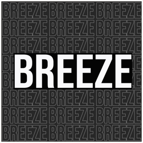 BREEZE (REMIX) ft. SuarezProduciendo & Geruchi