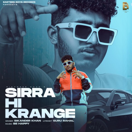 SIRRA HI KRANGE ft. Guru Rahal | Boomplay Music