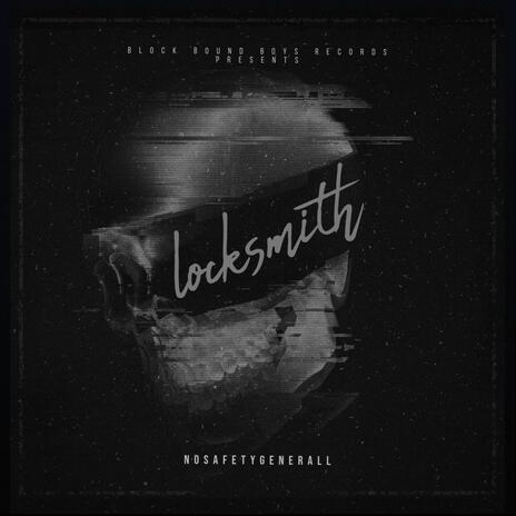 LOCKSMITH | Boomplay Music