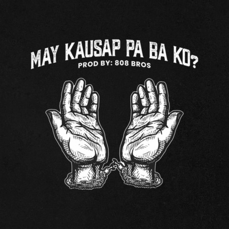 May Kausap Pa Ba Ko? | Boomplay Music